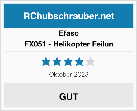 efaso FX051 - Helikopter Feilun Test