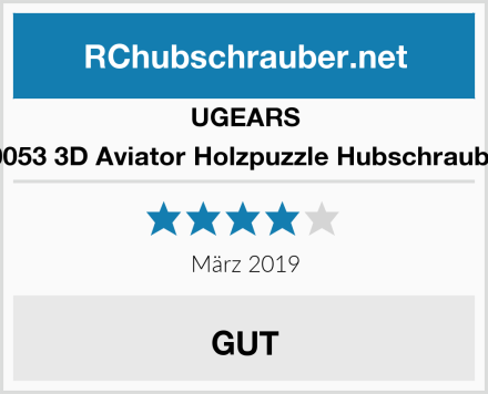 UGEARS 70053 3D Aviator Holzpuzzle Hubschrauber Test