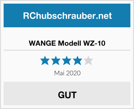  WANGE Modell WZ-10 Test